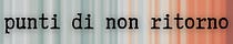 punti di non ritorno