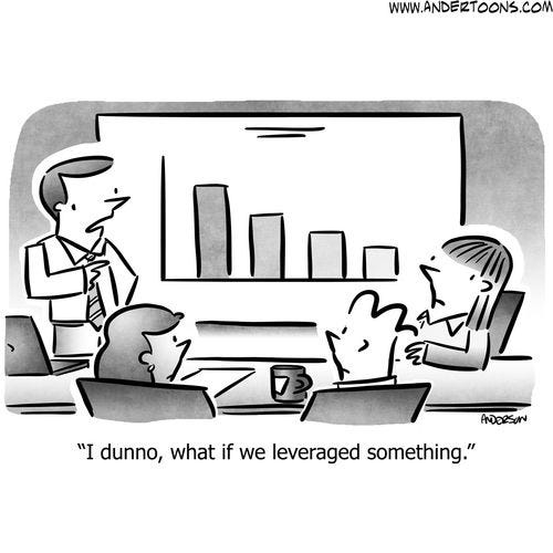 Obviously, we need more leverage. Funbreak brought to you ...