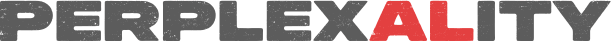 Perplexality