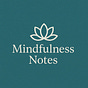 Mindfulness Notes's avatar