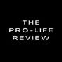 The Pro-Life Review's avatar