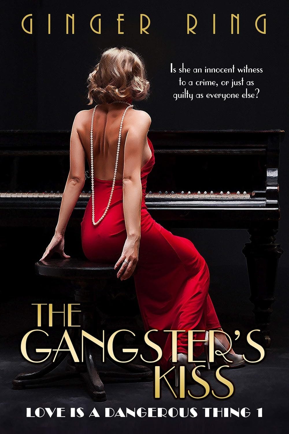 The Gangster’s Kiss by Ginger Ring