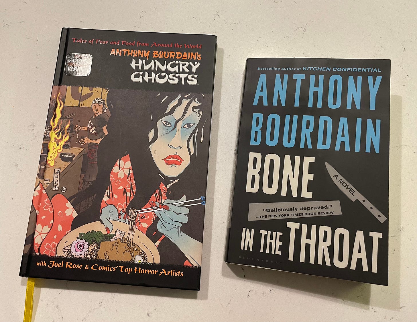 Anthony Bourdian’s Hungry Ghosts by Anthony Bourdain and Joel Rose, Bone In the Throat by Anthony Bourdain Anthony Bourdian’s Hungry Ghosts by Anthony Bourdain and Joel Rose, Bone In the Throat by Anthony Bourdain