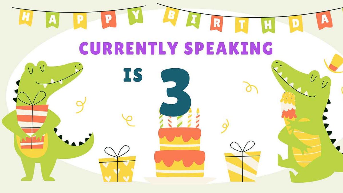 Currently Speaking is Three - by Alex Leemon and Declan