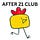 After 21 Club