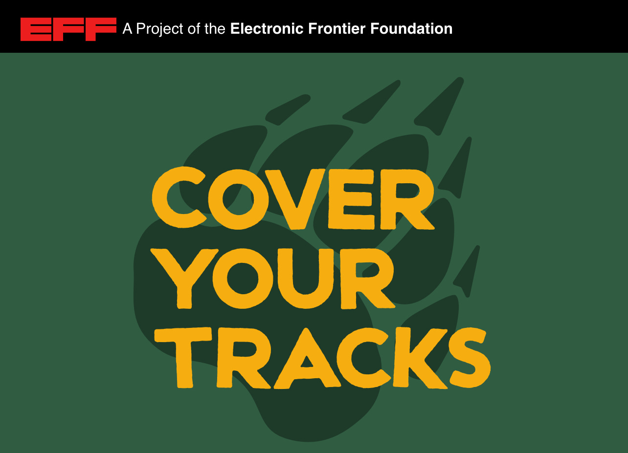 EFF "Cover your tracks" logo | Xybercraft — Tech Articles | Judah Estrada | Substack EFF "Cover your tracks" logo | Xybercraft — Tech Articles | Judah Estrada | Substack