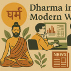 Dharma in the Modern World (Part 1). When Truth Becomes a Civic Duty: Understanding Dharma as a Citizen and Data Scientist