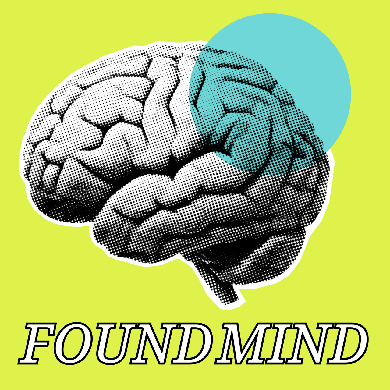 FOUND MIND