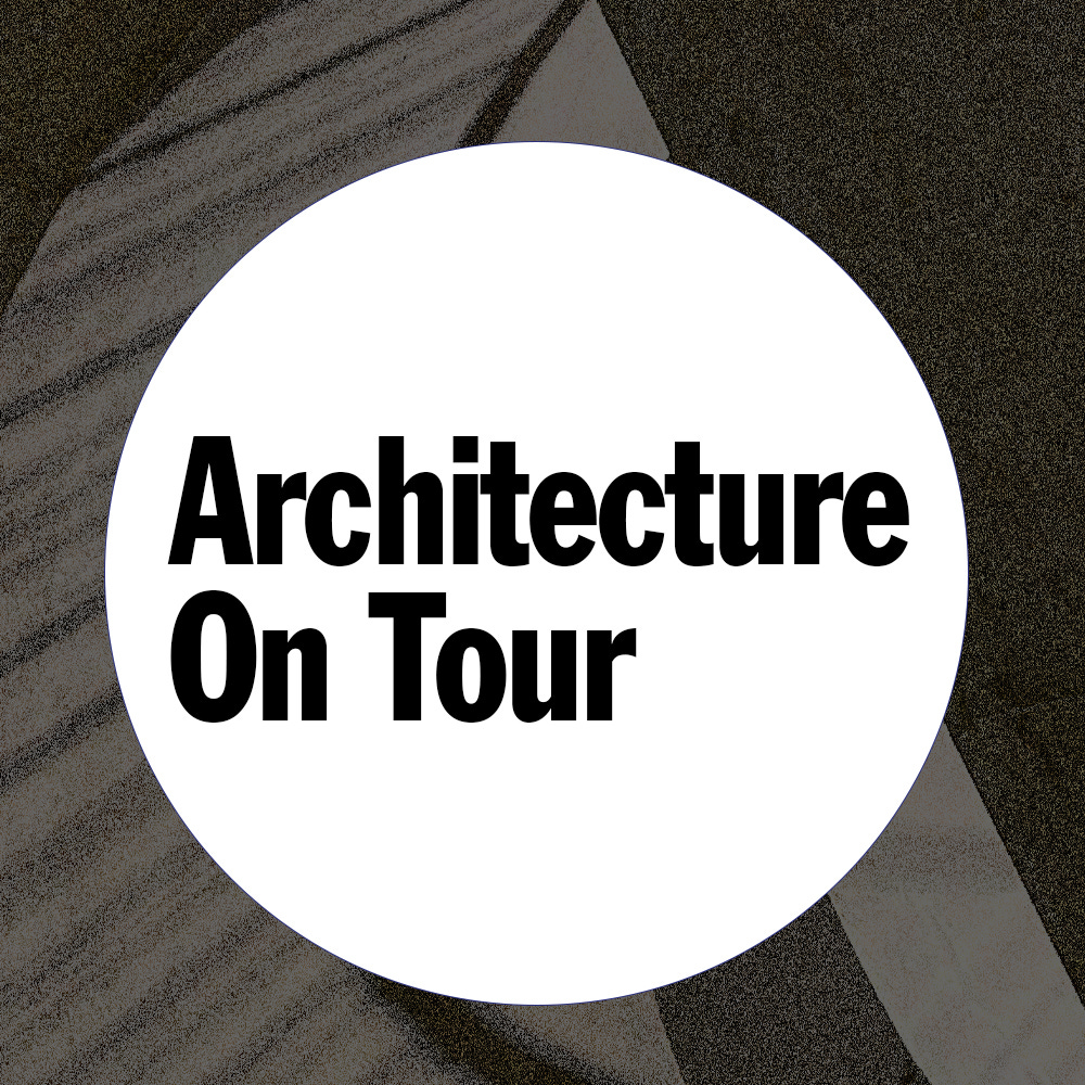 Architecture on Tour
