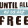 Until All Of Us Are Free