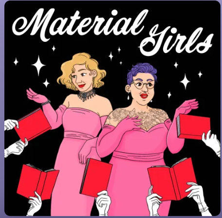 The Friend by Sigrid Nunez, Brett Goldstein and Mae Martin hugging, four patients in hospital gowns (the logo of podcast The Retrievals), Idina Menzel on TikTok, Material Girls podcast logo, the movie Theater Camp's poster