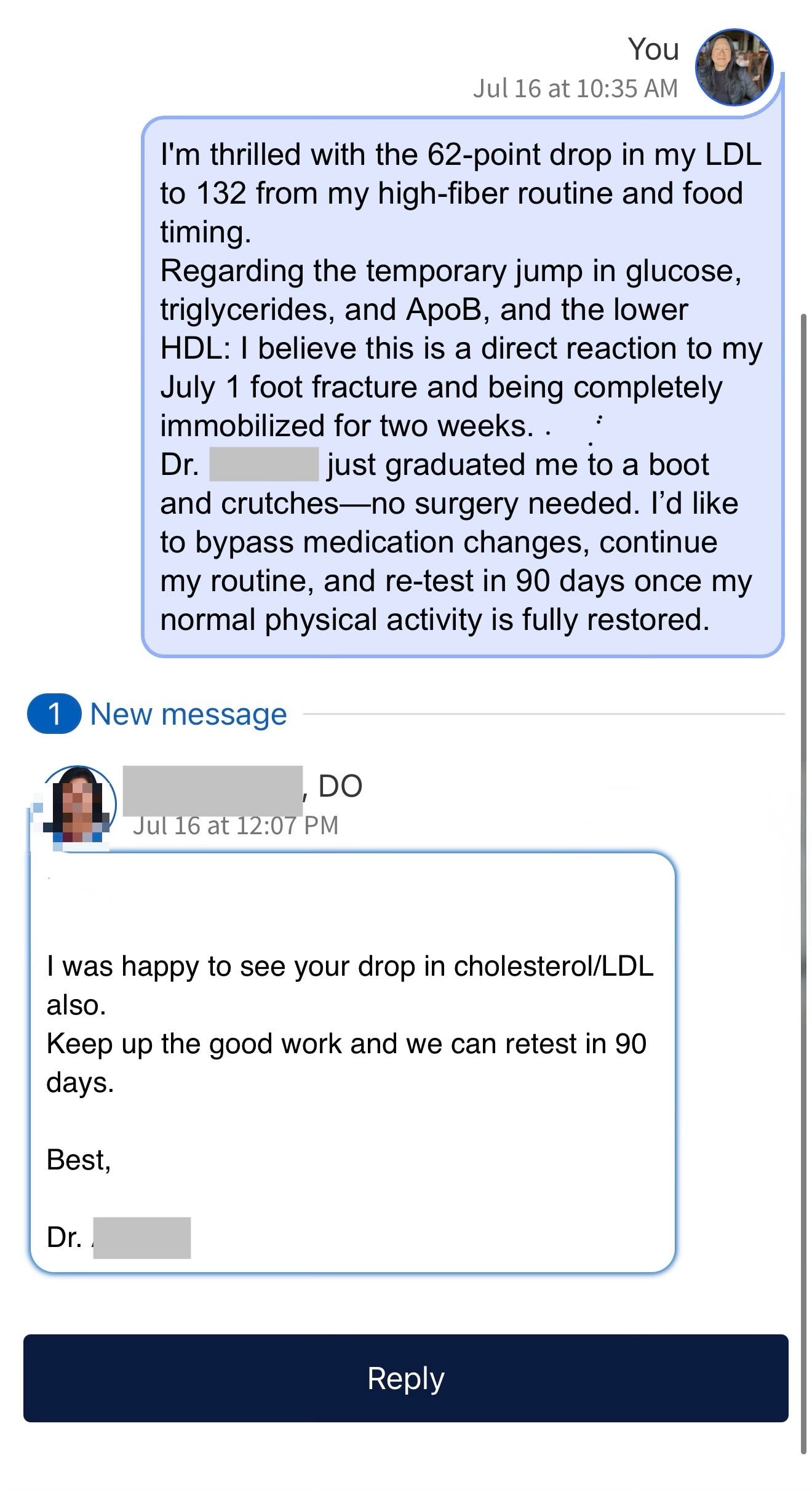 July 16 exchange with my doctor responding to the blood test results — contextualizing the glucose and triglyceride numbers against the foot fracture. July 16 exchange with my doctor responding to the blood test results — contextualizing the glucose and triglyceride numbers against the foot fracture.