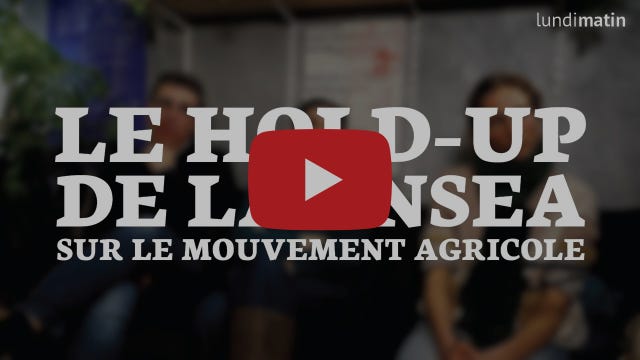 Le hold-up de la FNSEA - un lundisoir avec des agricultrices et des agriculteurs Le hold-up de la FNSEA - un lundisoir avec des agricultrices et des agriculteurs