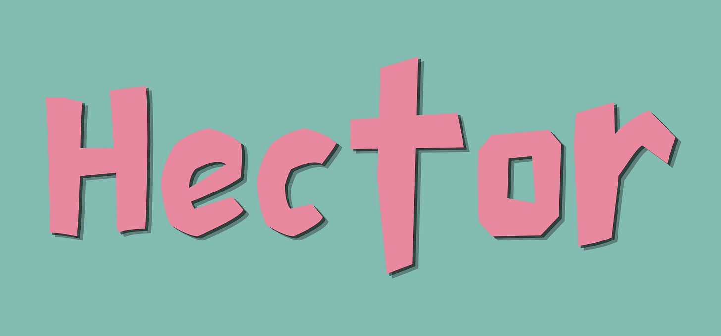 Hector, written in light pink text on a dark blue background