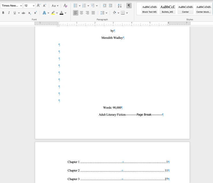 Screenshot of a novel manuscript. The centered text shows the author's name, the word count and style. After a page break, the Table of Contents. The chapters are numbered
