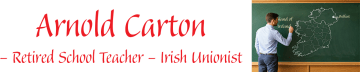 Arnold Carton - Belfast Unionist - Irish and British