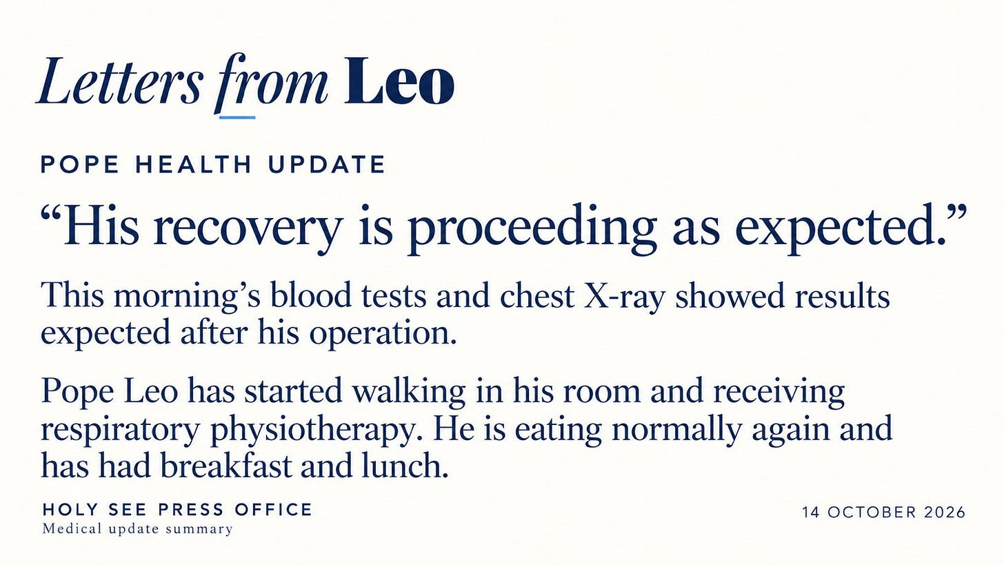 Letters from Leo graphic: Pope health update from the Holy See Press Office, Oct. 14, 2026 Letters from Leo graphic: Pope health update from the Holy See Press Office, Oct. 14, 2026