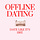 Offline Dating
