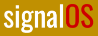 SignalOS