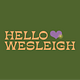 Hello Wesleigh