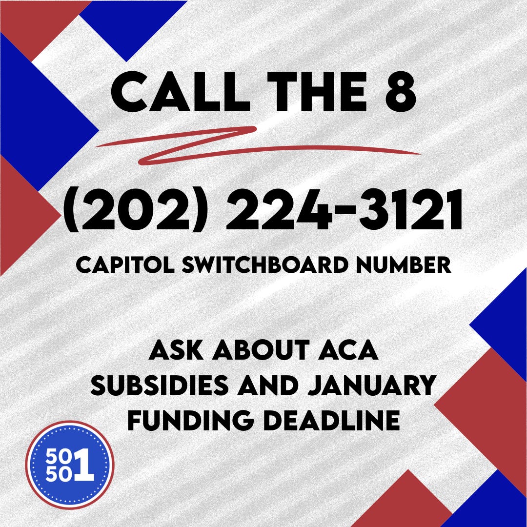 Call script graphic with Capitol switchboard number 202-224-3121 urging people to call the eight senators who voted to end shutdown and ask about ACA subsidies and January funding deadline