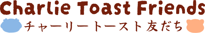 charlie toast friends
