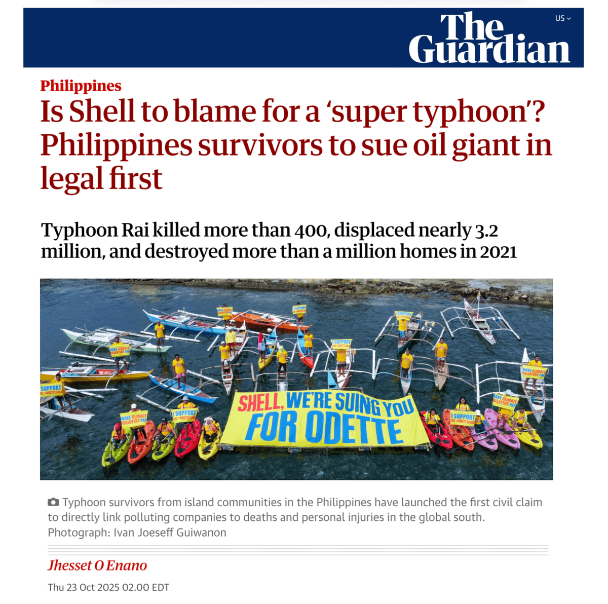 Newspaper article from The Guardian titled Philippines to blame for a super typhoon with subtitle Filipino survivors to sue oil giant in legal first more than 400 killed displaced nearly 3.2 million. Text details Typhoon Rai impacts in 2021 including over 400 deaths and more than 400 million homes destroyed. Bottom image shows several boats on water with large yellow banner reading SHELL WERE SUING YOU FOR ODETTE held by people protesting.