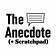 The Anecdote (+ Scratchpad)