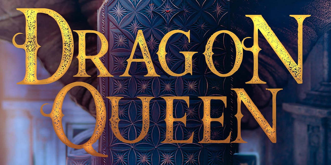 Dragon Queen excerpt