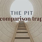 The Pit That's Limiting Your Growth