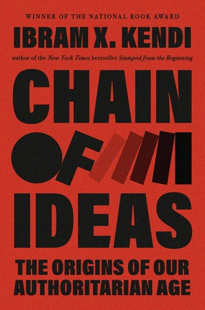 Chain of Ideas by Ibram X. Kendi