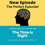 The Time is Right Podcast