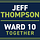 Jeff Thompson - Ward 10
