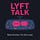 Lyft Talk