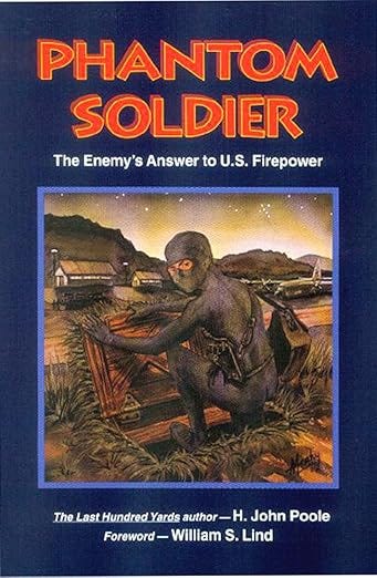 Phantom Soldier: The Enemy's Answer to U.S. Firepower