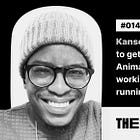 Kanso Ogbolu: On his decision to get a Master's degree in Animation after a decade of working in advertising and running his own studio — #014