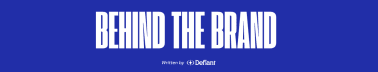 Behind The Brand 