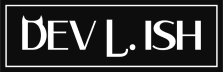 Dev L. Ish’s Substack