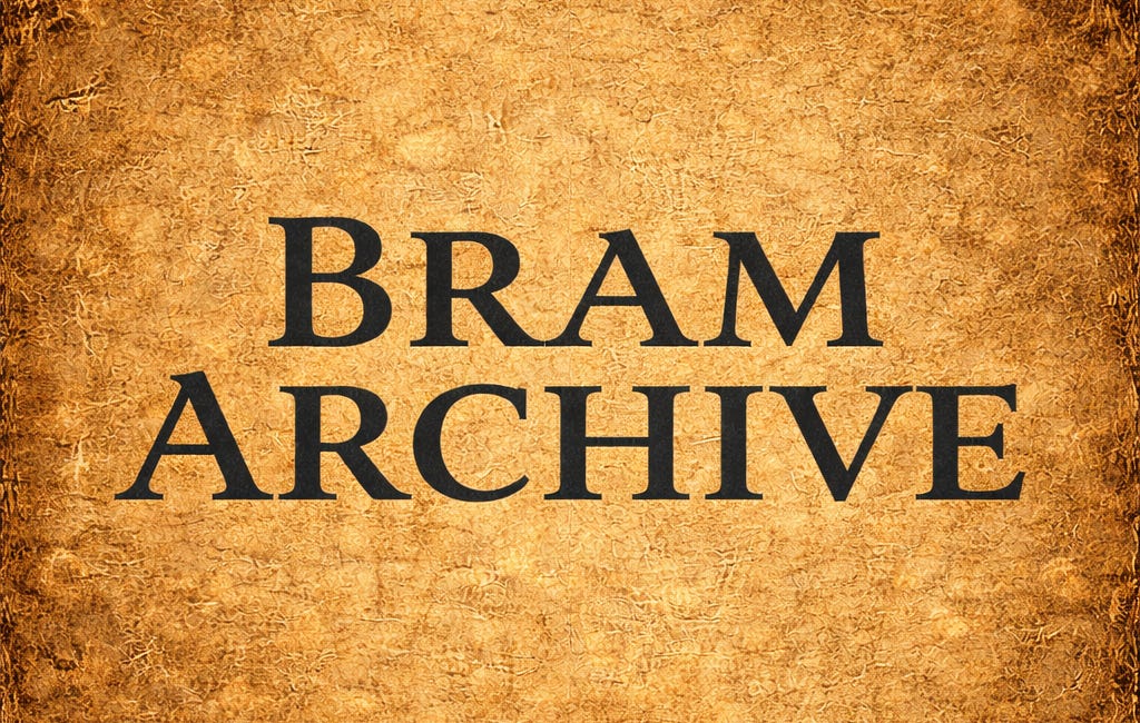 The Bram Archive • Dossier No. 27 • The Reversal Case • Index