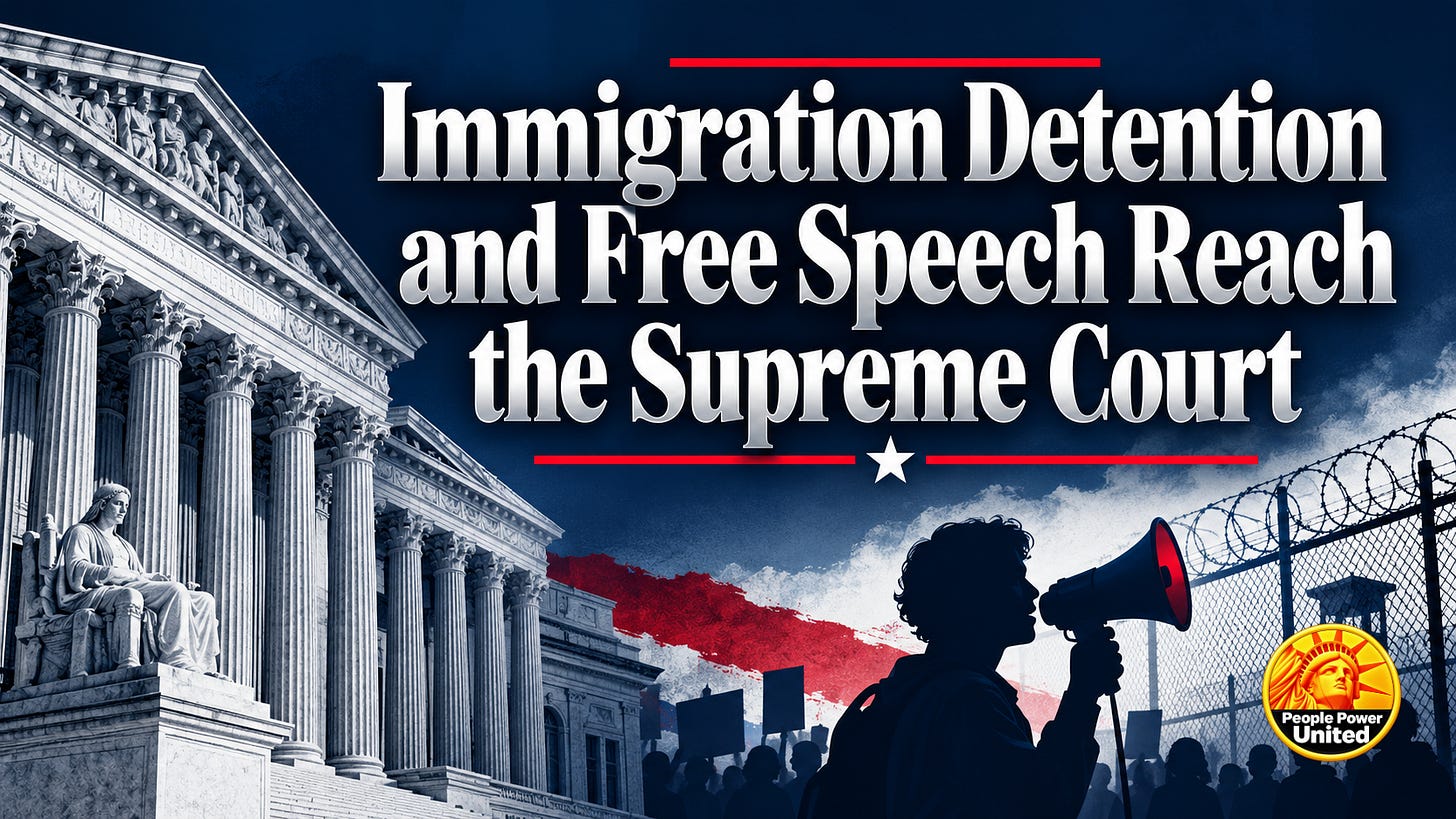 Immigration Detention and Free Speech Reach the Supreme Court. Immigration Detention and Free Speech Reach the Supreme Court.