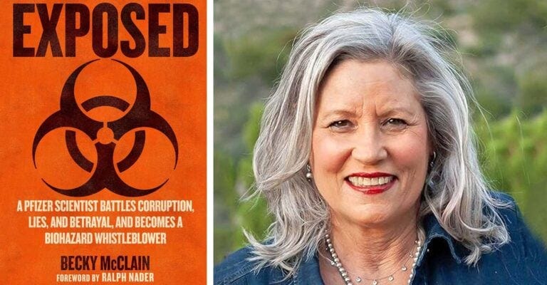 Children’s Health Defensive Exclusive: Whistleblower Biologist Says Pfizer Covered Up Her Exposure to Engineered Virus, Threatened Family.