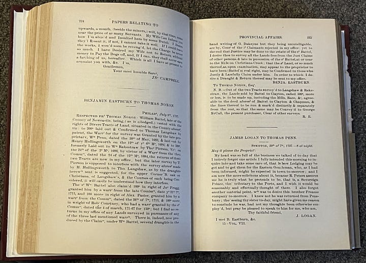 Images of Papers Relating to Provincial Affairs in Pennsylvania, 1682-1750. Pennsylvania Archives, Second Series, Vol. VII compiled by John Blair Linn and William Egle (Eds. ) Published by Clarence M. Busch, Harrisburg, 1891.