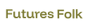 Futures's Folk Newsletter
