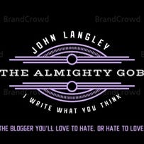 The Almighty Gob. The Satirical Social Philosopher.