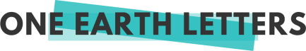 One Earth Letters