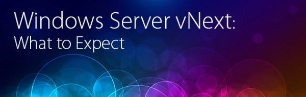 windows server vnext to rival linux 2015 windows server vnext to rival linux 2015