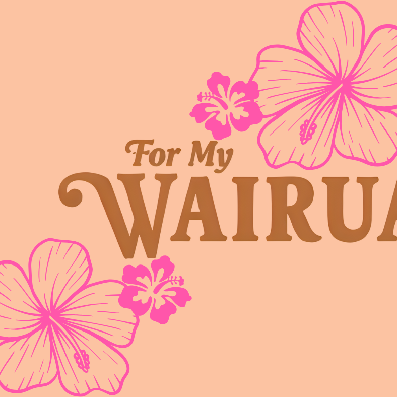 For My Wairua 