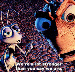 FELLOW APES !!!! OR SHOULD I SAY ANTS !!!! WE CAN DO THIS IF WE BAN  TOGETHER !!! DON'T FORGET WHAT "A BUGS LIFE TAUGHT US" HOLD THE LINE !!!!  NOT A