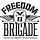 Freedom Brigade Nation  