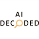 AI Decoded